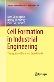 Front cover of Cell Formation in Industrial Engineering by Boris Goldengorin