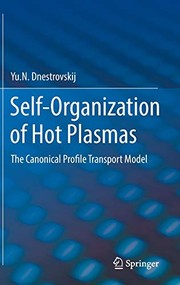 Front cover of Self-Organization of Hot Plasmas by Yu.N. Dnestrovskij
