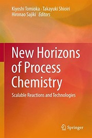 Front cover of New Horizons of Process Chemistry by Kiyoshi Tomioka