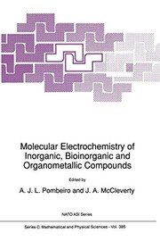Front cover of Molecular Electrochemistry of Inorganic, Bioinorganic and Organometallic Compounds by A.J.L. Pombeiro