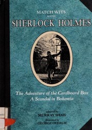 Front cover of Match Wits With Sherlock Holmes. The Adventure of the Cardboard Box / A Scandal in Bohemia by Murray Shaw