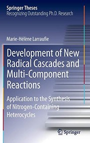 Front cover of Development of New Radical Cascades and Multi-Component Reactions by Marie-Helene Larraufie