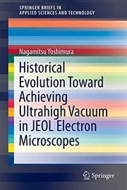 Front cover of Historical Evolution Toward Achieving Ultrahigh Vacuum in JEOL Electron Microscopes by Nagamitsu Yoshimura