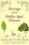 Front cover of Revenge of the middle-aged woman by Elizabeth Buchan