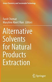 Front cover of Alternative Solvents for Natural Products Extraction by Farid Chemat