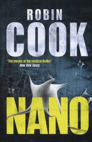 Front cover of Nano [Paperback] [Jan 01, 2013] ROBIN COOK by Robin Cook