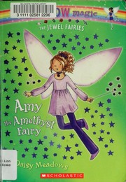 Front cover of Amy the Amethyst Fairy by Daisy Meadows