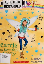 Front cover of Carrie the Snow Cap Fairy by Daisy Meadows