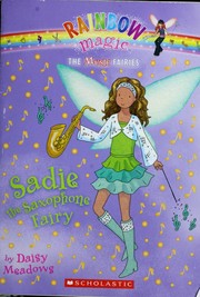 Front cover of Sadie the Saxophone Fairy by Daisy Meadows