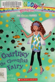 Front cover of Courtney the Clownfish Fairy by Daisy Meadows