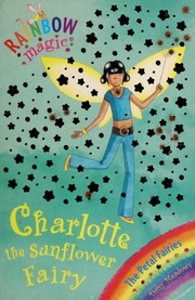 Front cover of Charlie the Sunflower Fairy by Daisy Meadows