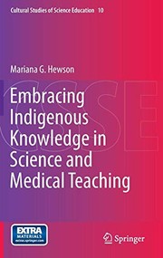 Front cover of Embracing Indigenous Knowledge in Science and Medical Teaching by Mariana G. Hewson