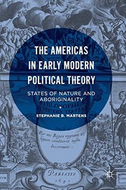 Front cover of The Americas in Early Modern Political Theory by Stephanie B. Martens
