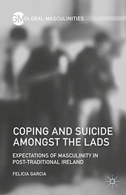 Front cover of Coping and Suicide amongst the Lads by F. Garcia