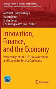 Cover of Innovation, Finance, and the Economy by Mehmet Huseyin Bilgin