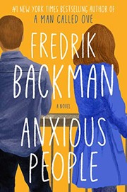 Cover of Anxious People by Fredrik Backman