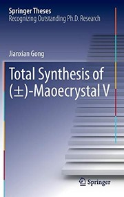 Front cover of Total Synthesis of -Maoecrystal V by Jianxian Gong