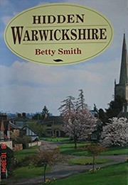 Cover of Hidden Warwickshire by Betty Smith