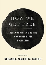 Front cover of How we get free by Keeanga-Yamahtta Taylor