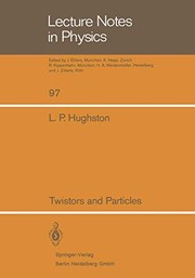 Cover of Twistors and Particles by L. P. Hughston