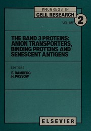 Front cover of The Band 3 proteins by Ernst Bamberg