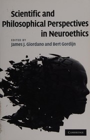 Front cover of Scientific and philosophical perspectives in neuroethics by James J. Giordano