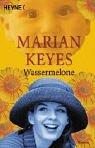 Cover of Watermelon by Marian Keyes