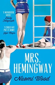 Front cover of Mrs. Hemingway by Naomi Wood