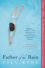 Front cover of Father of the rain by Lily King