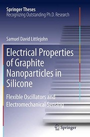 Front cover of Electrical Properties of Graphite Nanoparticles in Silicone by Samuel David David Littlejohn