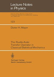 Front cover of The Ruelle-Araki Transfer Operator in Classical Statistical Mechanics by D. H. Mayer