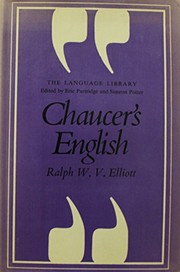Front cover of Chaucer's English by Ralph Warren Victor Elliott