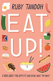Cover of Eat Up by Ruby Tandoh