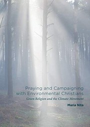 Front cover of Praying and Campaigning with Environmental Christians by Maria Nita
