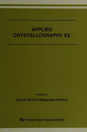 Front cover of Applied crystallography  XX by Conference on Applied Crystallography (20th 2006 Wisła, Poland)