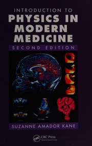 Cover of Introduction  to Physics in Modern Medicine by Suzanne Amador Kane
