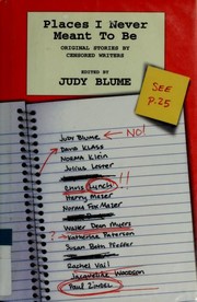 Front cover of Places I Never Meant to Be by Judy Blume