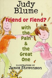 Front cover of Friend or Fiend? by Judy Blume