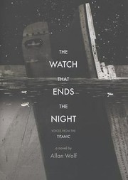 Cover of The watch that ends the night by Allan Wolf