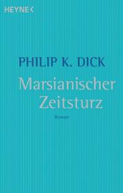 Cover of Martian Time-Slip by Philip K. Dick