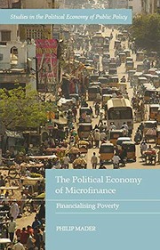 Front cover of The Political Economy of Microfinance by Philip Mader