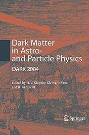 Front cover of Dark Matter in Astro- and Particle Physics by Hans-Volker Klapdor-Kleingrothaus