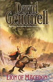 Front cover of Lion of Macedon by David A. Gemmell