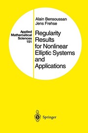 Front cover of Regularity Results for Nonlinear Elliptic Systems and Applications by Alain Bensoussan