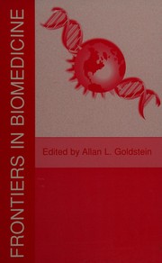 Front cover of Frontiers in biomedicine by Allan L. Goldstein