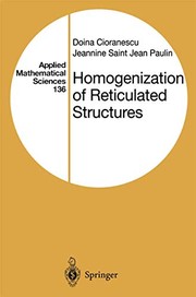 Front cover of Homogenization of Reticulated Structures by Doina Cioranescu Jeannine Saint Jean Paulin