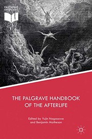 Cover of The Palgrave Handbook of the Afterlife by Yujin Nagasawa