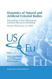 Front cover of Dynamics of Natural and Artificial Celestial Bodies by Halina Pretka-Ziomek