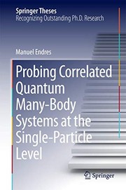 Front cover of Probing Correlated Quantum Many-Body Systems at the Single-Particle Level by Manuel Endres