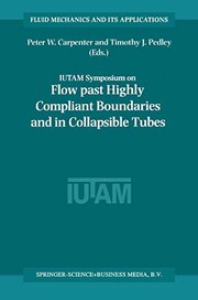 Front cover of Flow Past Highly Compliant Boundaries and in Collapsible Tubes by Peter W. Carpenter